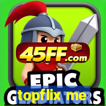 topflix me